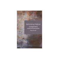 Edinburgh university press Rethinking Political Judgement (häftad, eng)