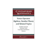 American Mathematical Society Vertex Operator Algebras, Number Theory and Related Topics (häftad, eng)