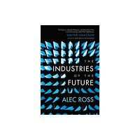 Simon & Schuster Ltd The Industries of the Future (häftad, eng)