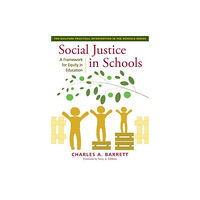 Guilford Publications Social Justice in Schools (häftad, eng)