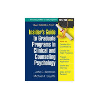 Guilford Publications Insider's Guide to Graduate Programs in Clinical and Counseling Psychology (häftad, eng)