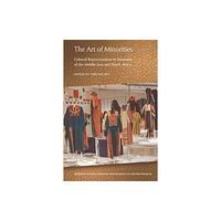 Edinburgh university press The Art of Minorities (inbunden, eng)