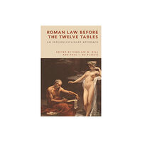 Edinburgh university press Roman Law Before the Twelve Tables (inbunden, eng)