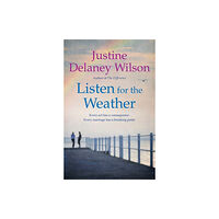 Hachette Books Ireland Listen for the Weather (häftad, eng)