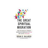 John Murray Press The Great Spiritual Migration (häftad, eng)