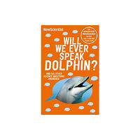 John Murray Press Will We Ever Speak Dolphin? (häftad, eng)