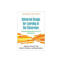 Guilford Publications Universal Design for Learning in the Classroom, Second Edition (häftad, eng)