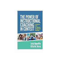 Guilford Publications The Power of Instructional Coaching in Context (häftad, eng)