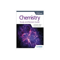 Hodder Education Chemistry for the IB Diploma Study and Revision Guide (häftad, eng)