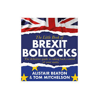 Simon & Schuster Ltd The Little Book of Brexit Bollocks (häftad, eng)