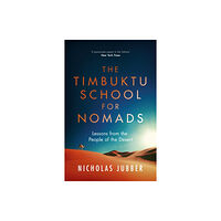 John Murray Press The Timbuktu School for Nomads (häftad, eng)