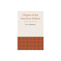 University of Texas Press Origins of the American Indians (häftad, eng)