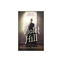 Hachette Books Ireland Violet Hill (häftad, eng)