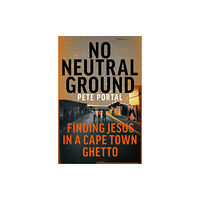 John Murray Press No Neutral Ground (häftad, eng)