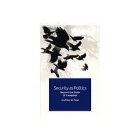 Edinburgh university press Security as Politics (häftad, eng)