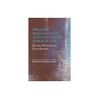 Edinburgh university press Process Philosophy and Political Liberalism (häftad, eng)