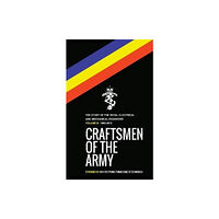 Pen & Sword Books Ltd Craftsmen of the Army (inbunden, eng)