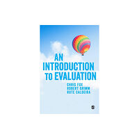 Sage Publications Ltd An Introduction to Evaluation (häftad, eng)