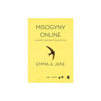 Sage Publications Ltd Misogyny Online (inbunden, eng)