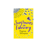 Hot Key Books Sunflowers in February (häftad, eng)