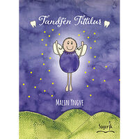 Malin Yngve Tandfén Tittilur (inbunden)