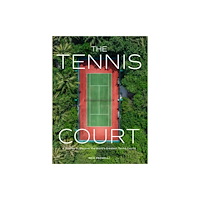 Nick Pachelli The Tennis Court (inbunden, eng)