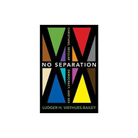 Columbia university press No Separation (häftad, eng)