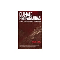 Mit press ltd Climate Propagandas (häftad, eng)