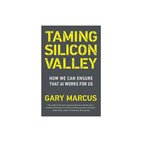 Mit press ltd Taming Silicon Valley (häftad, eng)