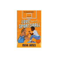 HarperCollins Publishers Love And Sportsball (häftad, eng)