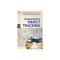 Cambridge University Press Fundamentals of Object Tracking (inbunden, eng)