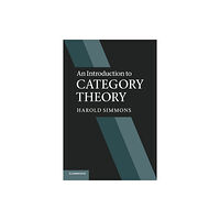 Cambridge University Press An Introduction to Category Theory (häftad, eng)