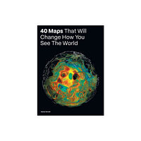 Quarto Publishing Plc 40 Maps That Will Change How You See the World (inbunden, eng)