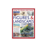 Anness publishing How to Draw and Paint Figures & Landscapes (inbunden, eng)