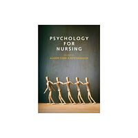 John Wiley And Sons Ltd Psychology for Nursing (häftad, eng)