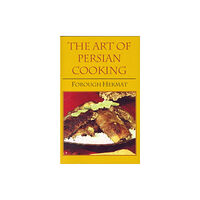 Hippocrene Books Inc.,U.S. The Art of Persian Cooking (häftad, eng)