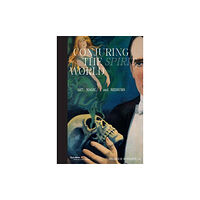 Rizzoli International Publications Conjuring the Spirit World (inbunden, eng)