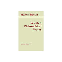 Hackett Publishing Co, Inc Bacon: Selected Philosophical Works (häftad, eng)