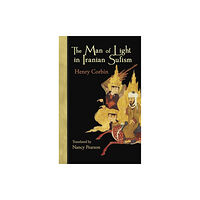 Omega Publications,U.S. The Man of Light in Iranian Sufism (häftad, eng)