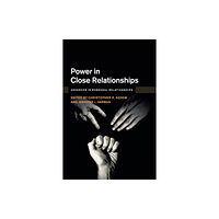 Cambridge University Press Power in Close Relationships (häftad, eng)