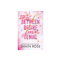 Hodder & Stoughton BETWEEN DESIRE AND DENIAL (häftad, eng)