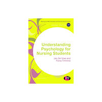 Sage publications inc Understanding Psychology for Nursing Students (häftad, eng)