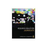 Taylor & francis ltd Research Skills for Journalists (häftad, eng)