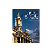 Quarto Publishing Plc Great Churches of London (inbunden, eng)