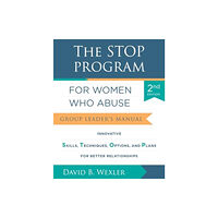 WW Norton & Co The STOP Program for Women Who Abuse (häftad, eng)