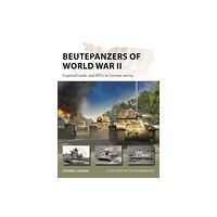 Bloomsbury Publishing PLC Beutepanzers of World War II (häftad, eng)