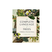 Quarto Publishing Group USA Inc The Complete Language of Trees - Pocket Edition (inbunden, eng)