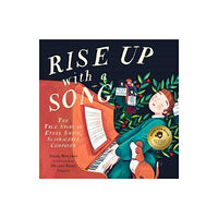 GLOBAL PUBLISHER SERVICES RISE UP WITH A SONG (inbunden, eng)