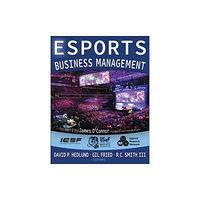 Human Kinetics Publishers Esports Business Management (häftad, eng)