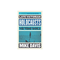 Verso Books Late Victorian Holocausts (häftad, eng)